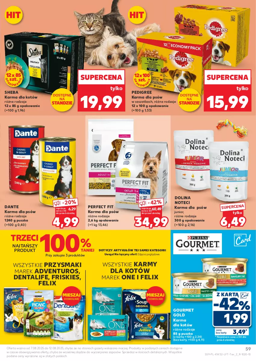 Gazetka promocyjna Kaufland - Gazetka tygodnia - ważna 07.08 do 12.08.2025 - strona 59 - produkty: Adventuros, Felix, Friskies, Gourmet Gold, Pedigree, Przysmaki, Sheba, Waga