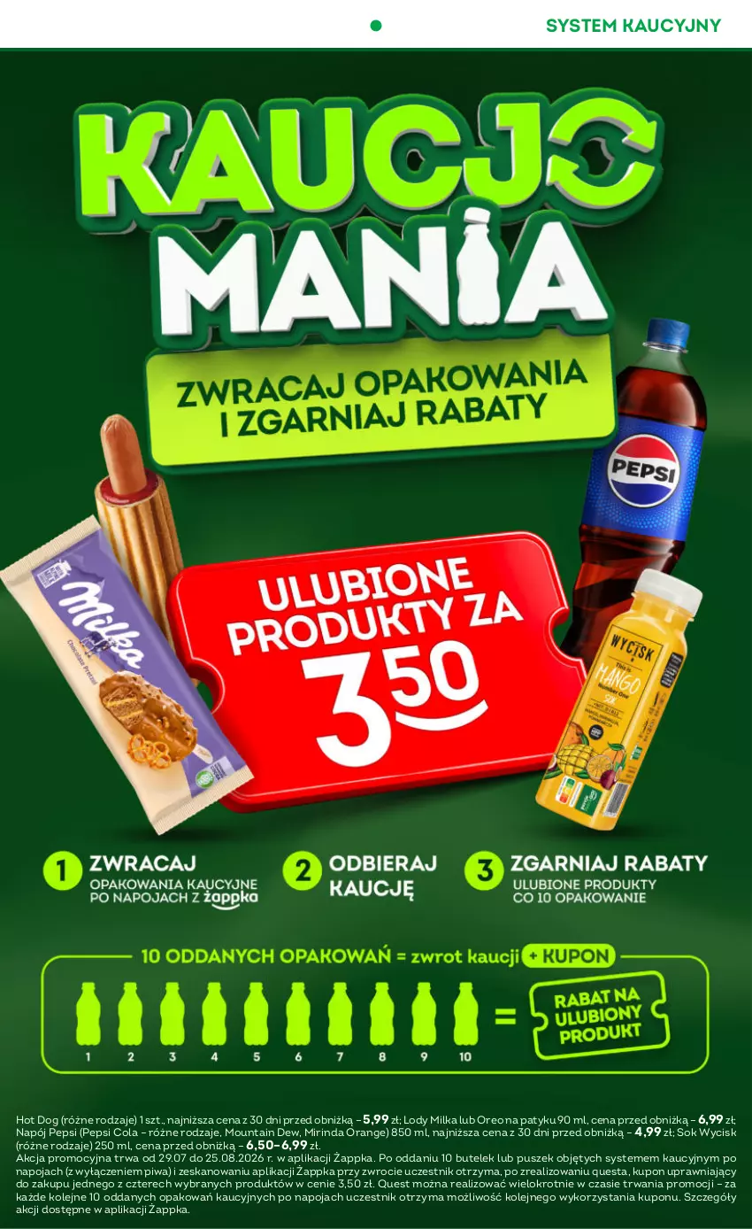Gazetka promocyjna Żabka - gazetka-promocyjna-31-32-2026 - ważna 29.07 do 11.08.2026 - strona 19 - produkty: Hot dog, Lody, Milka, Mirinda, Napój, Olej, Oreo, Pepsi, Piwa, Snickers, Sok