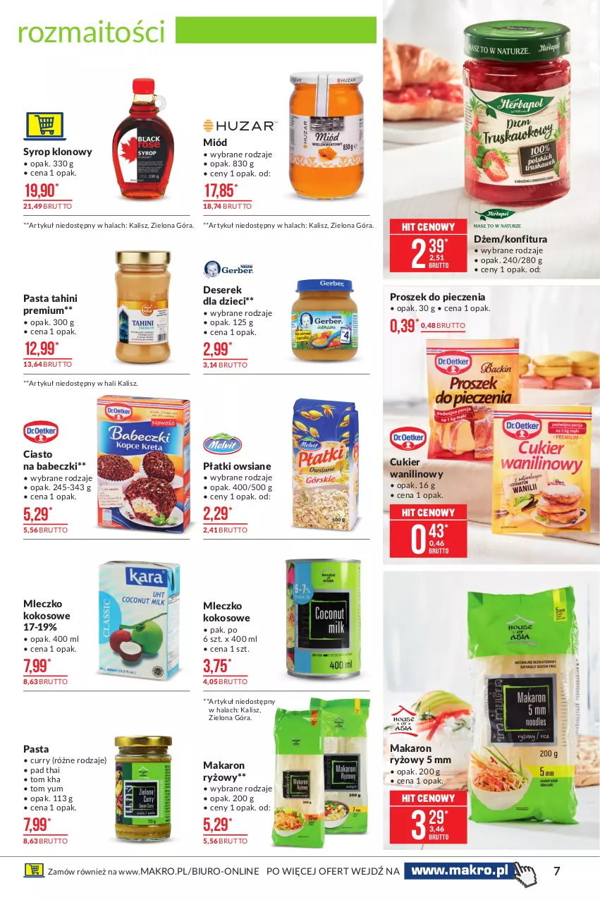 Gazetka promocyjna Makro - [Oferta promocyjna] Artykuły spożywcze - ważna 09.03 do 22.03.2021 - strona 7 - produkty: Babeczki, Biuro, Cukier, Cukier wanilinowy, Deser, Dżem, Dzieci, Kokos, Konfitura, Makaron, Makaron ryżowy, Miód, Mleczko, Piec, Płatki owsiane, Proszek do pieczenia, Ryż, Ser, Serek, Syrop