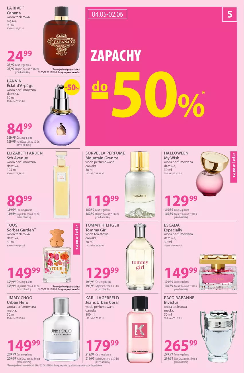 Gazetka promocyjna Hebe - Gazetka - ważna 11.05 do 26.05.2026 - strona 5 - produkty: Elizabeth Arden, Escada, Gra, Jimmy Choo, Karl Lagerfeld, La Rive, Lanvin, Paco Rabanne, Perfum, Woda, Woda perfumowana, Woda toaletowa