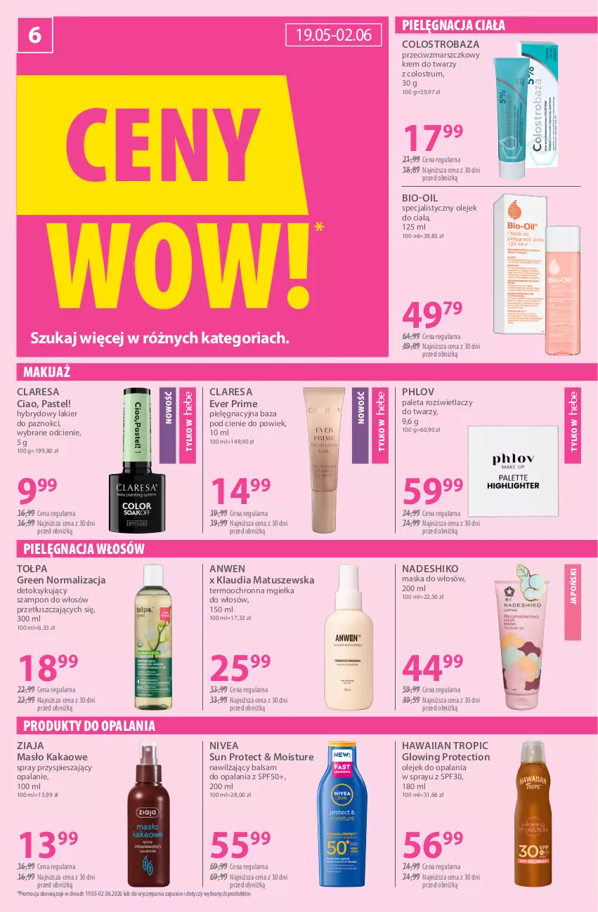 Gazetka promocyjna Hebe - Gazetka - ważna 11.05 do 26.05.2026 - strona 6 - produkty: Bio-Oil, Kakao, Krem do twarzy, Lakier, Lakier do paznokci, Makijaż, Mars, Maska, Maska do włosów, Masło, Nawilżający balsam, Nivea, Olej, Olejek do ciała, Paleta, Pielęgnacja włosów, Rozświetlacz, Rum, Szampon, Tołpa, Tusz, Ziaja