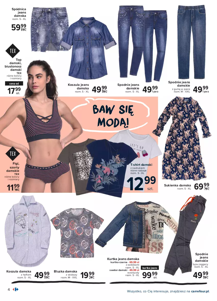 Gazetka promocyjna Carrefour - Gazetka Wyznaczaj wiosenne trendy - ważna 05.04 do 17.04.2021 - strona 4 - produkty: Biustonosz, Figi, Kosz, Koszula, Kurtka, Ozdoba, Spódnica, Spodnie, Spodnie jeans, Sukienka, Sweter, Szorty, T-shirt, Top