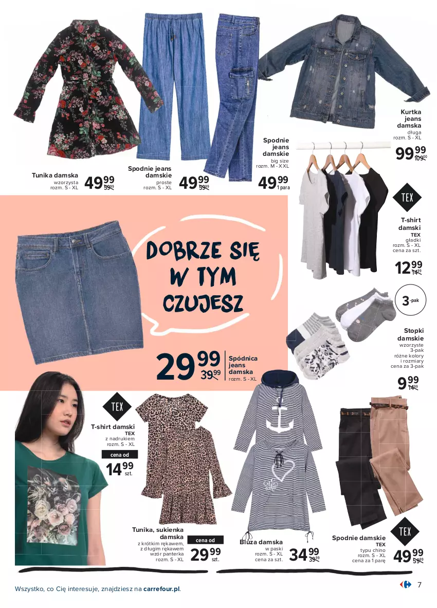 Gazetka promocyjna Carrefour - Gazetka Wyznaczaj wiosenne trendy - ważna 05.04 do 17.04.2021 - strona 7 - produkty: Bluza, Kurtka, Spódnica, Spodnie, Spodnie jeans, Sukienka, T-shirt, Top, Tunika