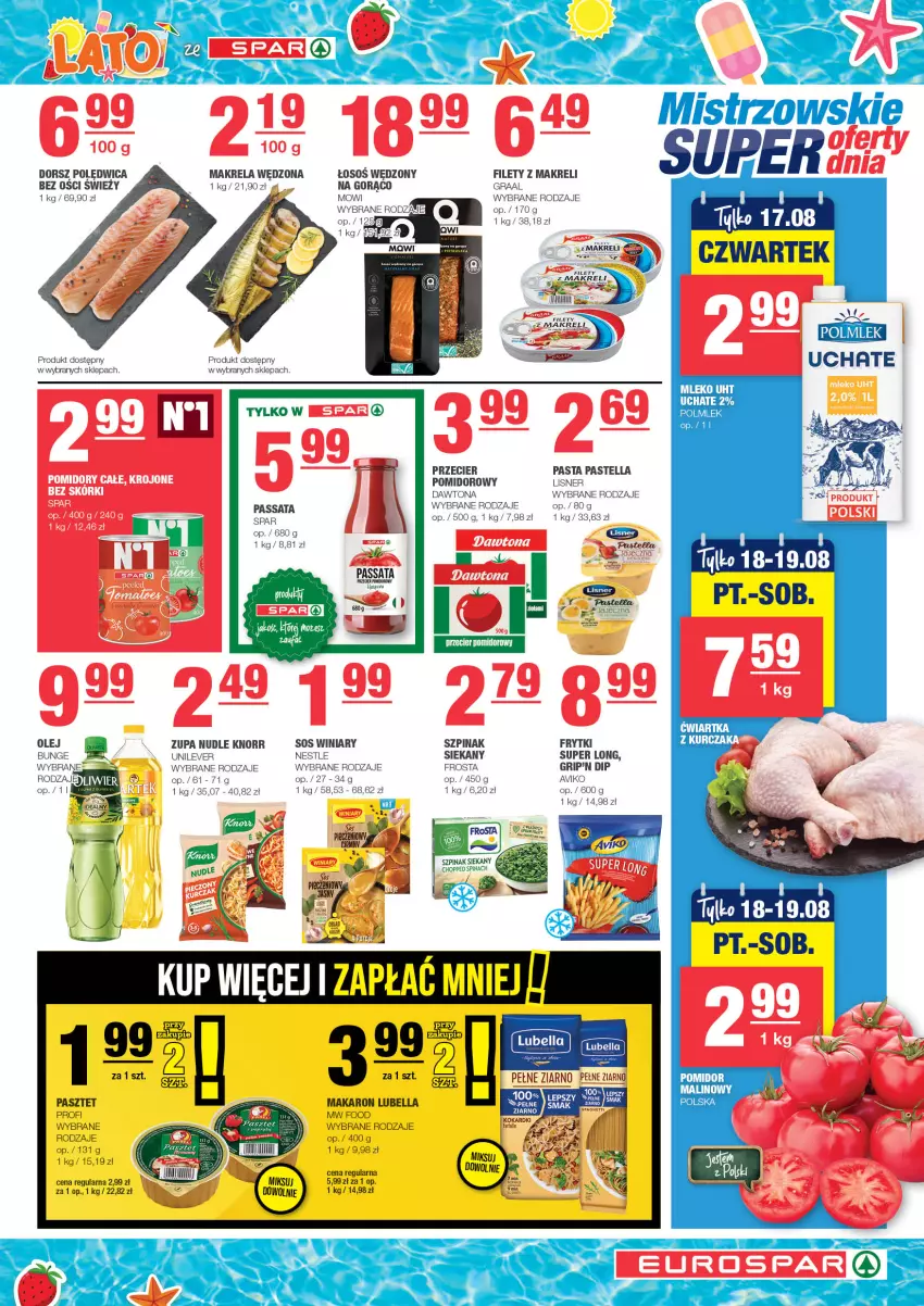 Gazetka promocyjna Spar - EuroSpar - ważna 13.08 do 23.08.2023 - strona 5 - produkty: Bell, Bella, Dawtona, Dorsz, Frosta, Frytki, Gra, Graal, Knorr, Lisner, Lubella, Makaron, Olej, Pastella, Pasztet, Polędwica, POLMLEK, Sos, Szpinak, Winiary, Zupa