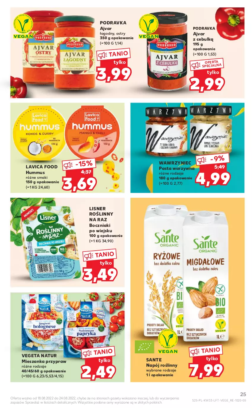 Gazetka promocyjna Kaufland - OFERTA TYGODNIA - ważna 18.08 do 24.08.2022 - strona 25 - produkty: Boczniak, Hummus, Lisner, Mus, Napój, Napój roślinny, Pasta warzywna, Podravka, Sante, Vegeta, Vegeta Natur