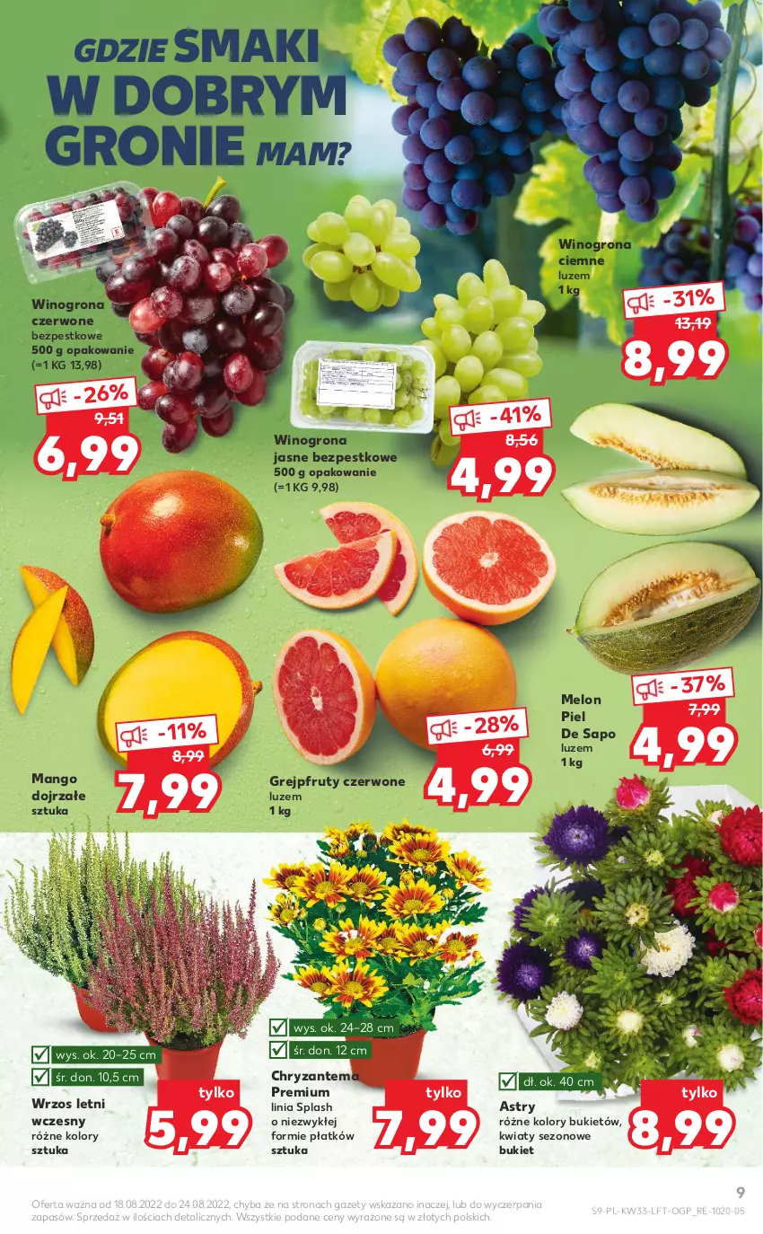 Gazetka promocyjna Kaufland - OFERTA TYGODNIA - ważna 18.08 do 24.08.2022 - strona 9 - produkty: Bukiet, Chryzantema, Grejpfrut, Mango, Melon, Wino, Winogrona