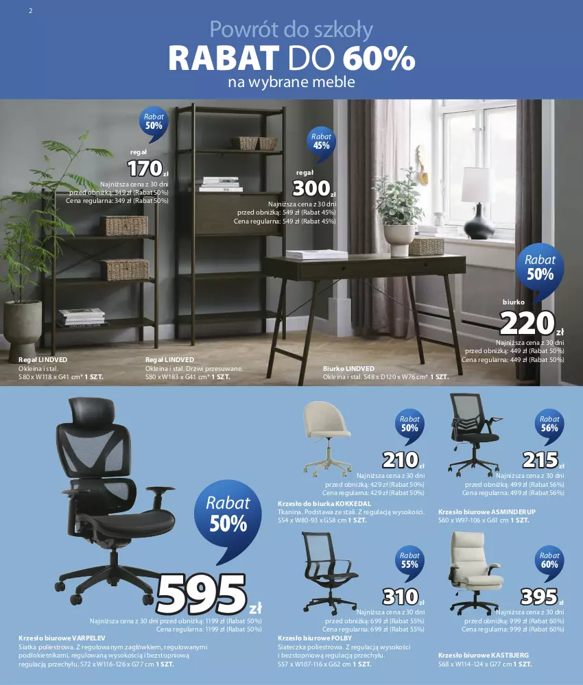 Gazetka promocyjna Jysk - Oferta tygodnia - ważna 12.08 do 30.08.2026 - strona 3 - produkty: Biurka, Biurko, Biuro, Drzwi, Krzesło, Meble, Regał, Siatka, Sok, Top