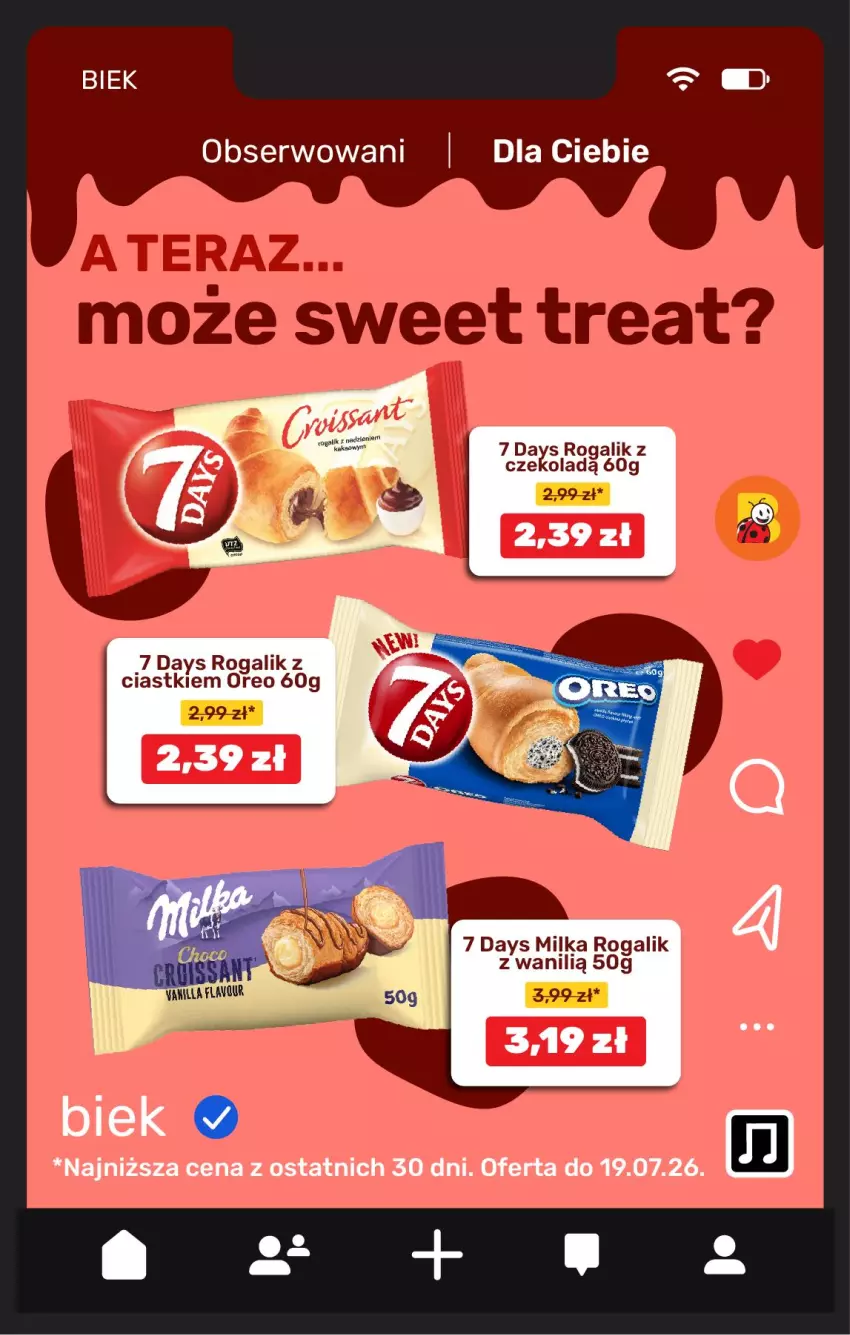 Gazetka promocyjna Biedronka - BIEK - ważna 17.07 do 24.07.2026 - strona 13 - produkty: 7 Days, Milka, Oreo, Rogal, Ser