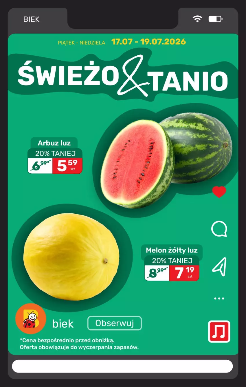 Gazetka promocyjna Biedronka - BIEK - ważna 17.07 do 24.07.2026 - strona 9 - produkty: Arbuz, Melon