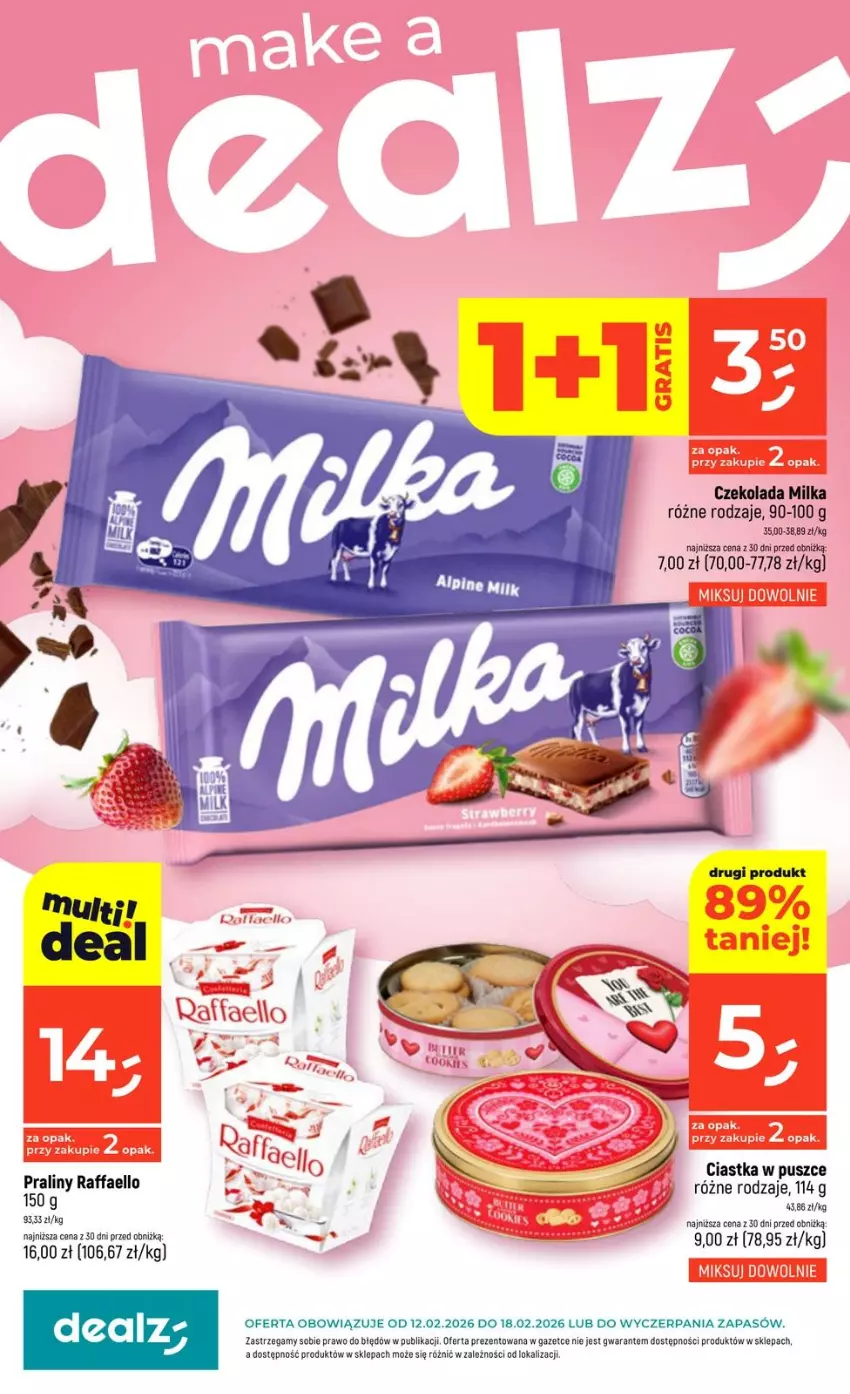 Gazetka promocyjna Dealz - NOWA GAZETKA - ważna 12.02 do 18.02.2026 - strona 1 - produkty: Ciastka, Czekolada, Fa, Milka, Raffaello
