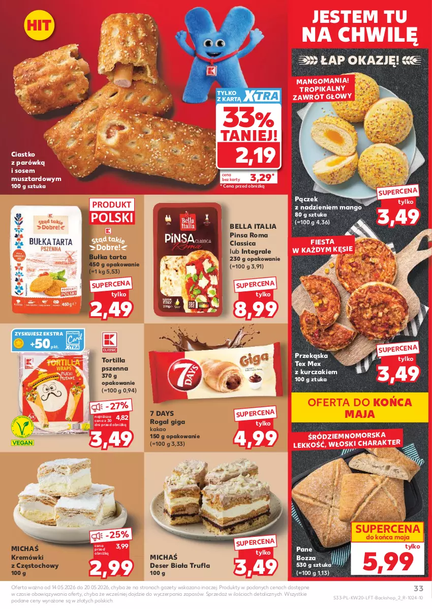 Gazetka promocyjna Kaufland - Gazetka tygodnia - ważna 14.05 do 20.05.2026 - strona 33 - produkty: 7 Days, Bell, Bella, Bułka, Bułka tarta, Deser, Gra, Kakao, Kurczak, Mango, Mus, Pączek, Rogal, Ser, Sos, Tarta, Tortilla