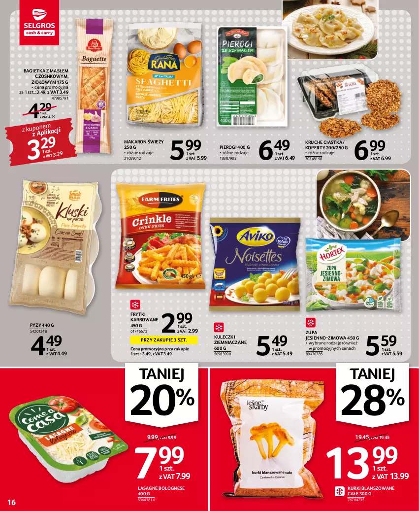 Gazetka promocyjna Selgros - Oferta spożywcza - ważna 17.11 do 30.11.2022 - strona 16 - produkty: Bagietka, Ciastka, Frytki, Lasagne, Lasagne bolognese, Makaron, Pierogi, Zupa