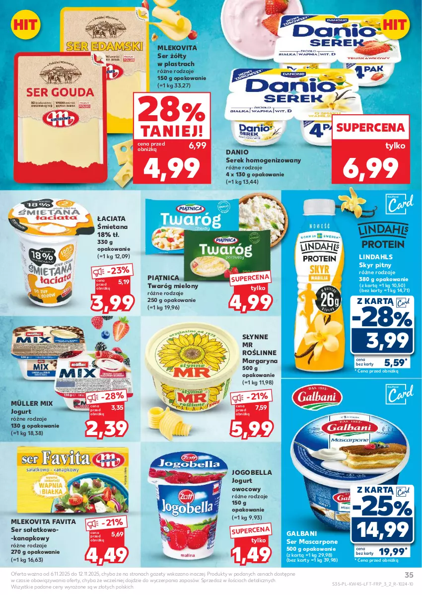 Gazetka promocyjna Kaufland - Gazetka tygodnia - ważna 06.11 do 12.11.2025 - strona 35 - produkty: Bell, Bella, Danio, Fa, Favita, Galbani, Jogobella, Jogurt, Jogurt owocowy, Margaryna, Mascarpone, Mleko, Mlekovita, Müller, Müller Mix, Piątnica, Sałat, Ser, Ser sałatkowo-kanapkowy, Serek, Serek homogenizowany, Słynne, Słynne MR Roślinne, Twaróg