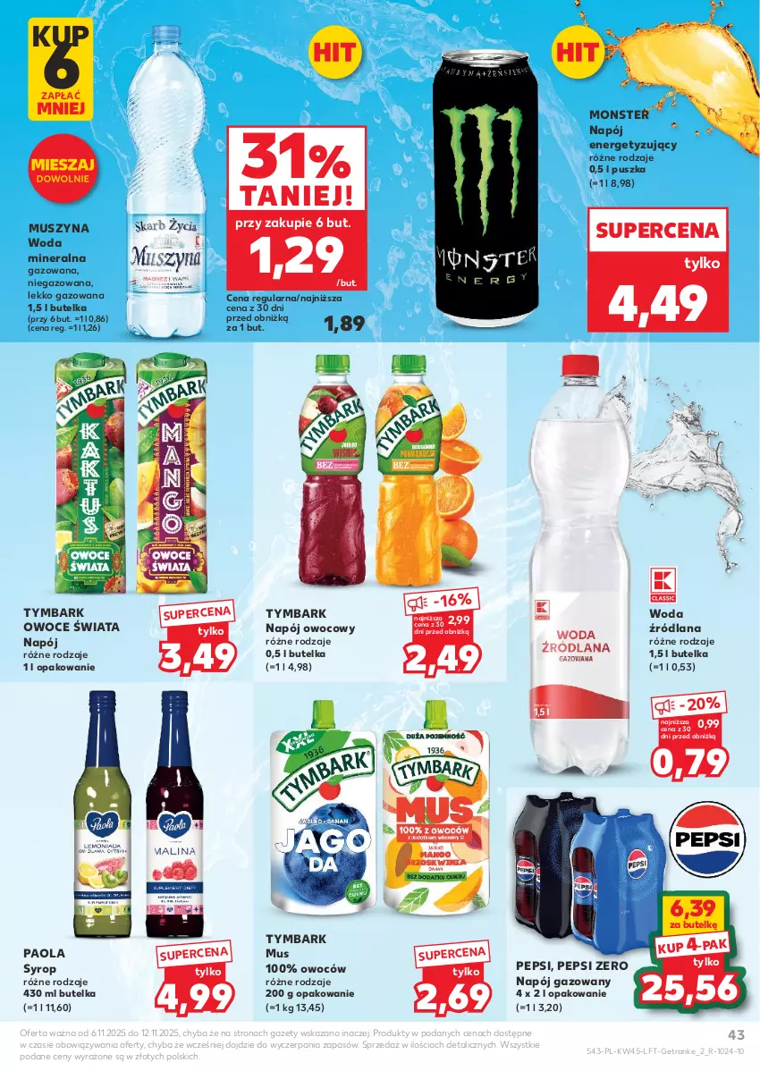 Gazetka promocyjna Kaufland - Gazetka tygodnia - ważna 06.11 do 12.11.2025 - strona 43 - produkty: LANA, Mus, Napój, Napój gazowany, Owoce, Paola, Pepsi, Syrop, Szyna, Tran, Tymbark, Woda, Woda mineralna