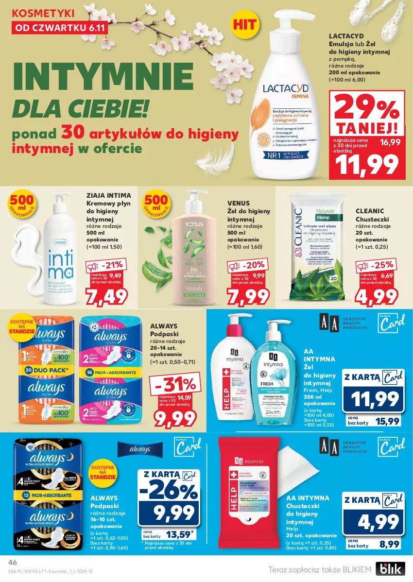 Gazetka promocyjna Kaufland - Gazetka tygodnia - ważna 06.11 do 12.11.2025 - strona 46 - produkty: Always, Chusteczki, Chusteczki do higieny, Cleanic, Emulsja, Lactacyd, Płyn do higieny intymnej, Podpaski, Tera, Venus, Ziaja