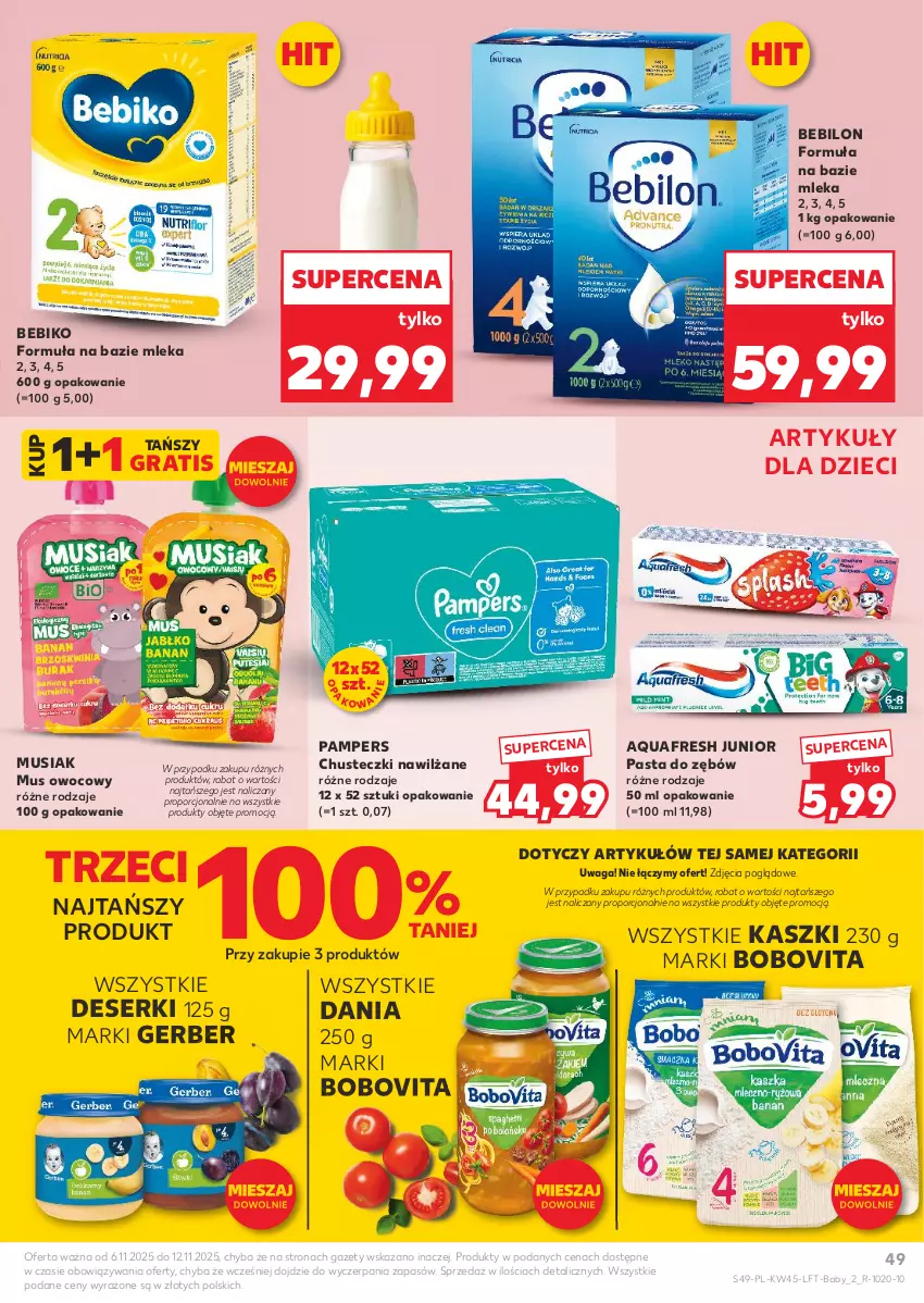 Gazetka promocyjna Kaufland - Gazetka tygodnia - ważna 06.11 do 12.11.2025 - strona 49 - produkty: Aquafresh, Bebiko, BEBILON, BoboVita, Chusteczki, Deser, Dzieci, Gerber, Gra, Mus, Pampers, Pasta do zębów, Por, Ser, Waga