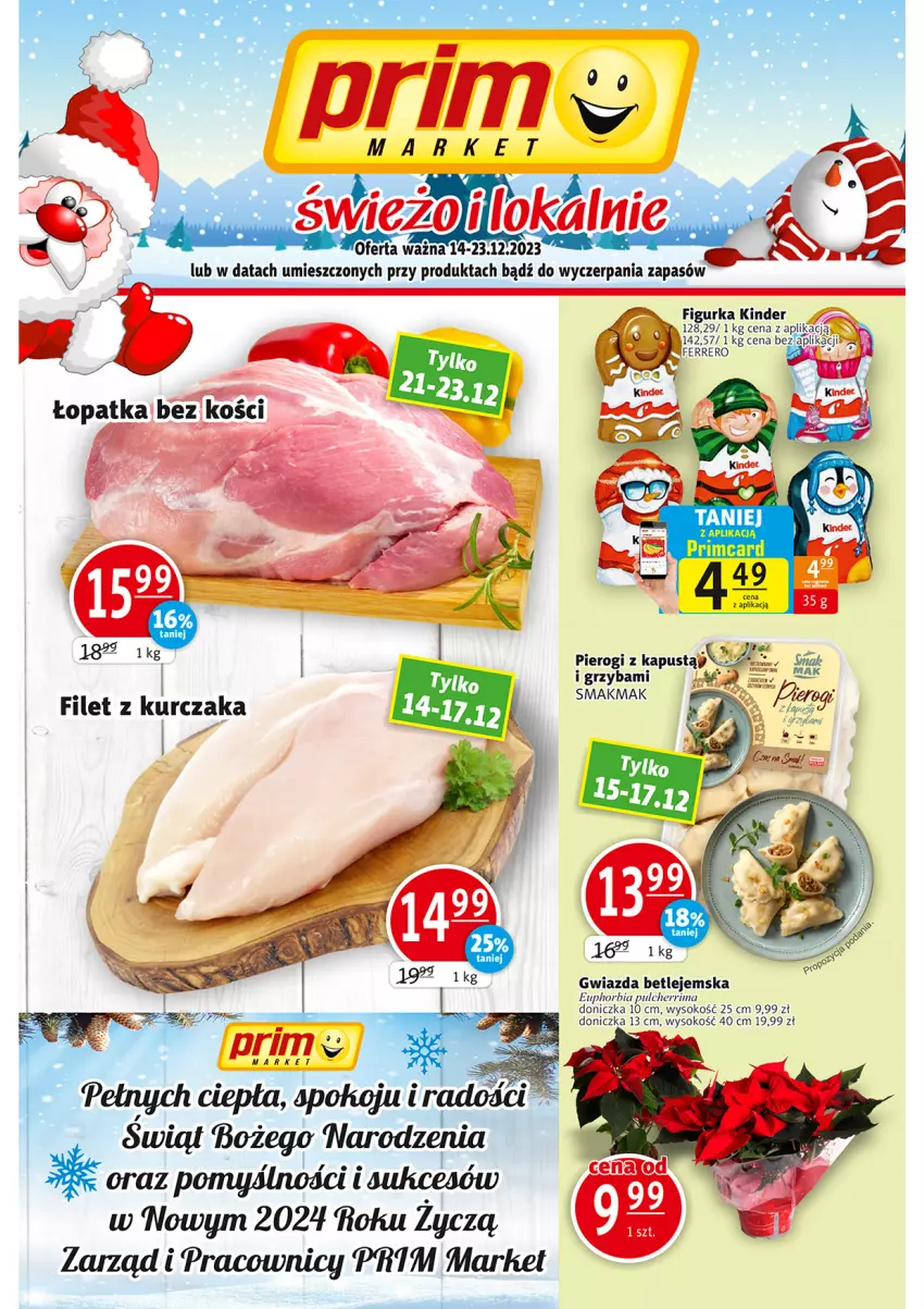 Gazetka promocyjna Prim Market - ważna 14.12 do 23.12.2023 - strona 1 - produkty: Gwiazda, Kinder, Kurczak, Sok
