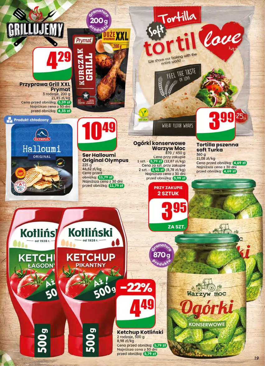 Gazetka promocyjna Dino - Gazetka 32 / 2026 - ważna 05.08 do 11.08.2026 - strona 19 - produkty: Gin, Grill, Ketchup, Prymat, Ser, Tortilla