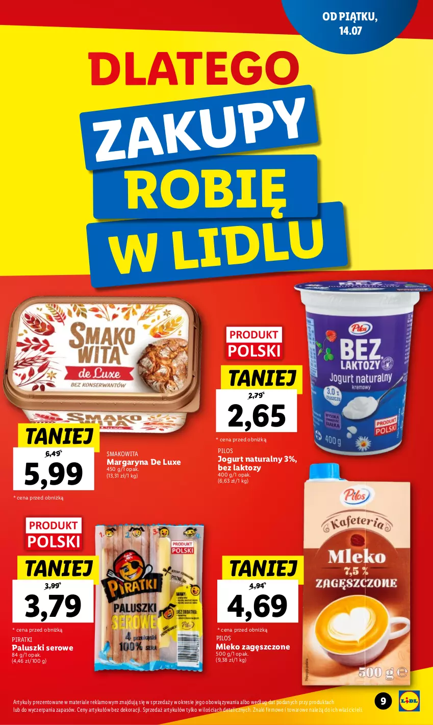 Gazetka promocyjna Lidl - GAZETKA - ważna 14.07 do 23.07.2023 - strona 9 - produkty: Jogurt, Jogurt naturalny, Margaryna, Mleko, Mleko zagęszczone, Pilos, Ser, Smakowita