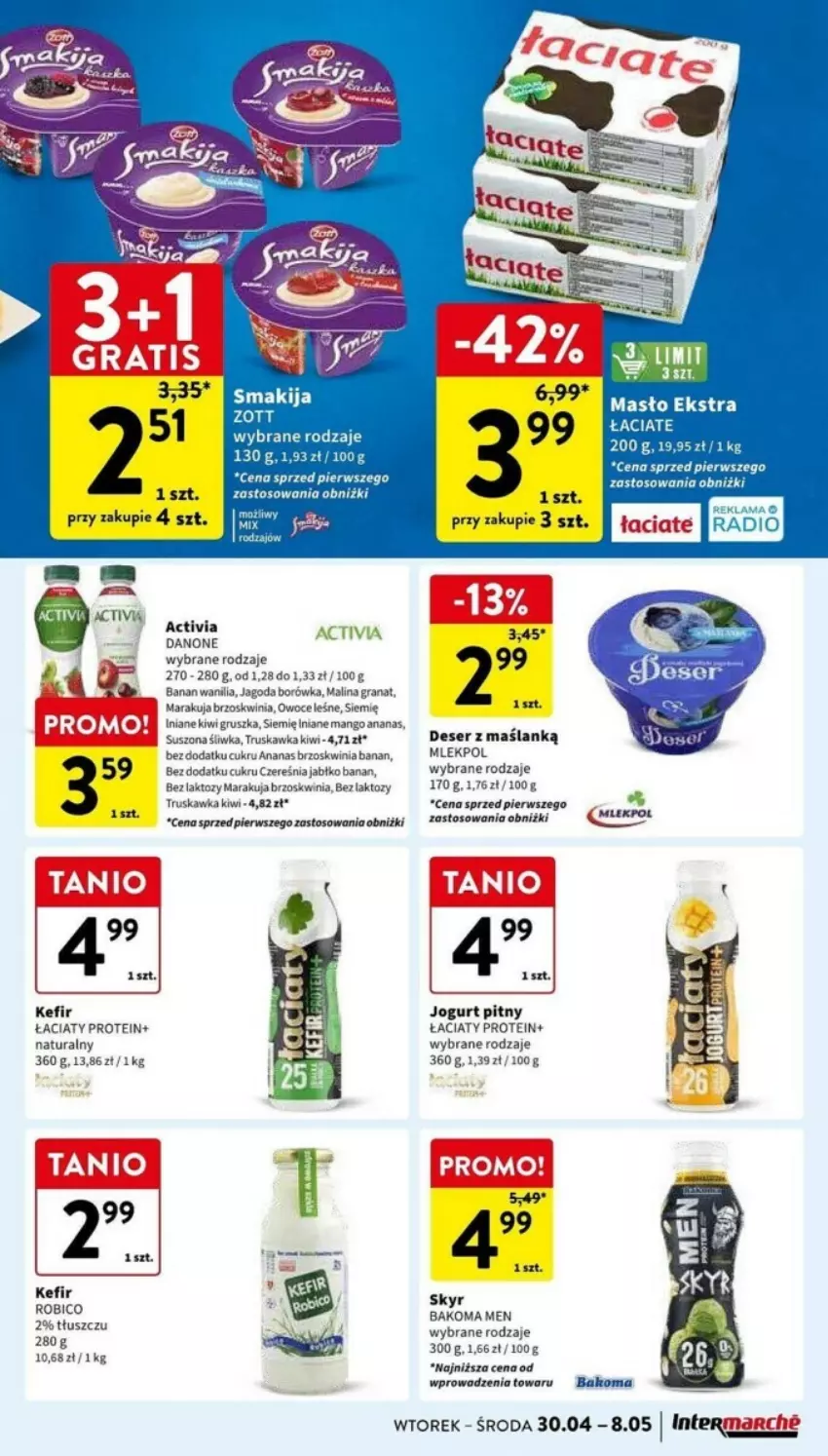 Gazetka promocyjna Intermarche - ważna 30.04 do 08.05.2024 - strona 24 - produkty: Activia, Ananas, Bakoma, Borówka, Deser, Gra, Granat, Jogurt, Jogurt pitny, Kefir, Kiwi, Mango, Owoce, Ser, Smakija, Zott