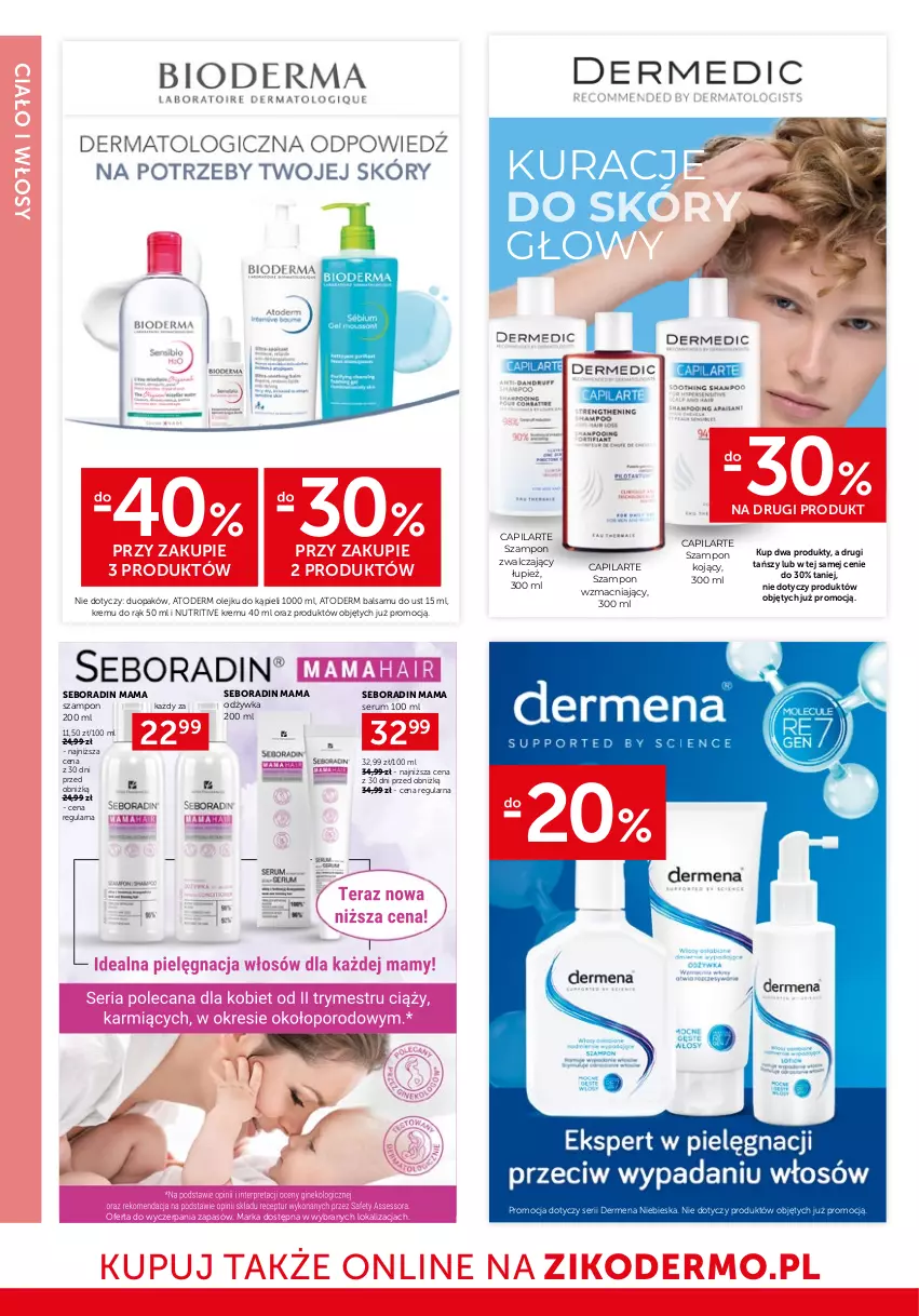 Gazetka promocyjna Ziko - Gazetka Ziko Dermo - ważna 23.01 do 05.02.2025 - strona 14 - produkty: Atoderm, Capilarte, Dermena, Gin, Karmi, Odżywka, Olej, Pielęgnacja włosów, Por, Rum, Seboradin, Ser, Serum, Szampon, Tera