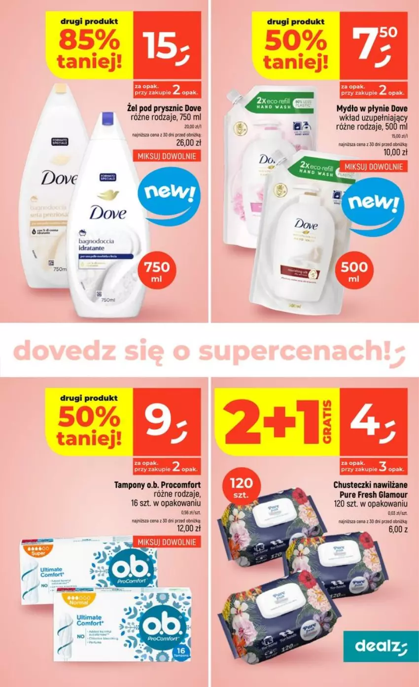 Gazetka promocyjna Dealz - NOWA GAZETKA - ważna 16.07 do 22.07.2026 - strona 47 - produkty: Chusteczki, Dove, Mydło, Mydło w płynie, O.B., Pur, Tampony