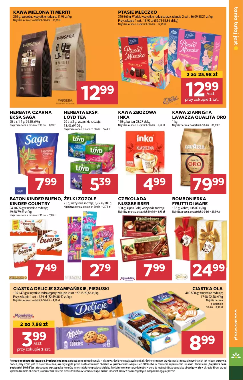 Gazetka promocyjna Stokrotka - Supermarket - ważna 13.02 do 19.02.2025 - strona 23 - produkty: Baton, Ciastka, Czekolada, Delicje, Herbata, Herbata czarna, Inka, Kawa, Kawa mielona, Kawa zbożowa, Kawa ziarnista, Kinder, Kinder Bueno, Lavazza, Loyd, Mleczko, Ptasie mleczko, Saga, Ser