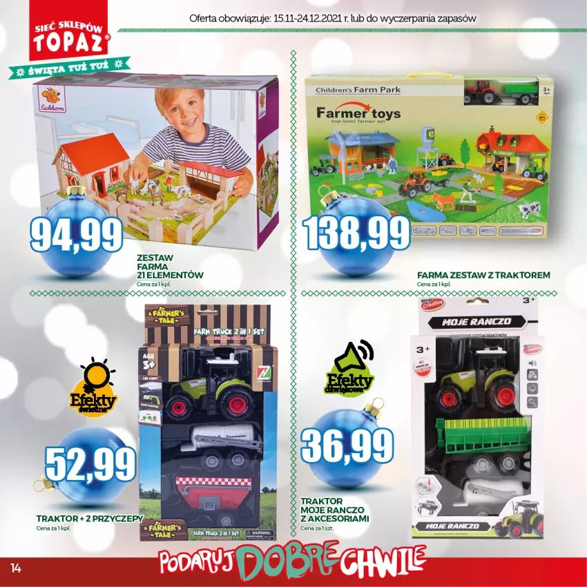 Gazetka promocyjna Topaz - Gazetka - ważna 15.11 do 24.12.2021 - strona 14 - produkty: Fa, Top, Traktor