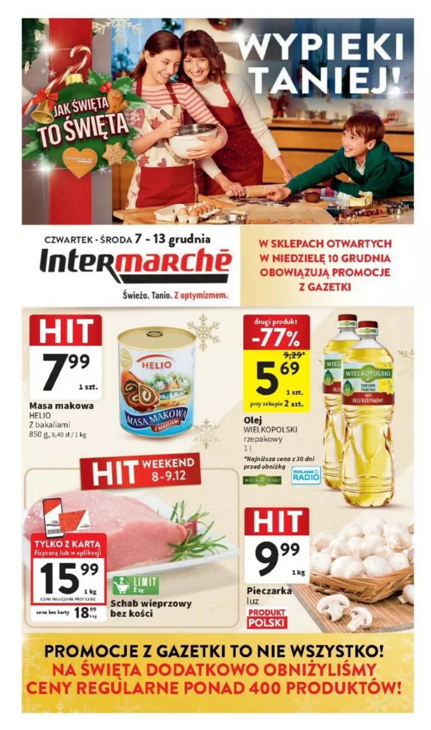 Gazetka promocyjna Intermarche - ważna 07.12 do 13.12.2023 - strona 1 - produkty: Fa, Helio, Olej, Rama, Schab wieprzowy