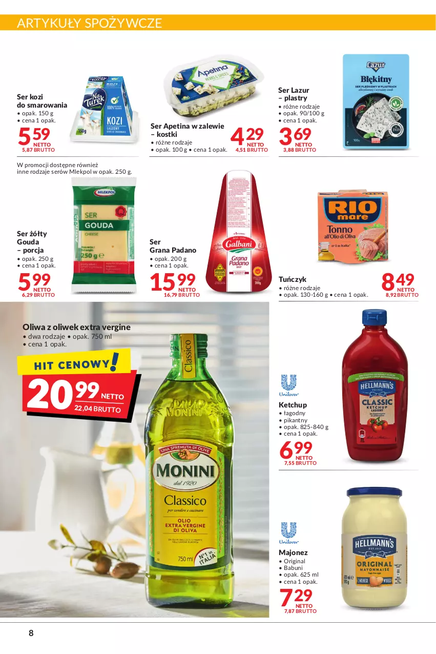 Gazetka promocyjna Makro - [Oferta promocyjna] Artykuły spożywcze i przemysłowe - ważna 07.01 do 24.01.2022 - strona 8 - produkty: Artykuły spożywcze, Babuni, Gin, Gouda, Gra, Ketchup, Lazur, Majonez, Oliwa z oliwek, Por, Ser, Ser kozi, Tuńczyk