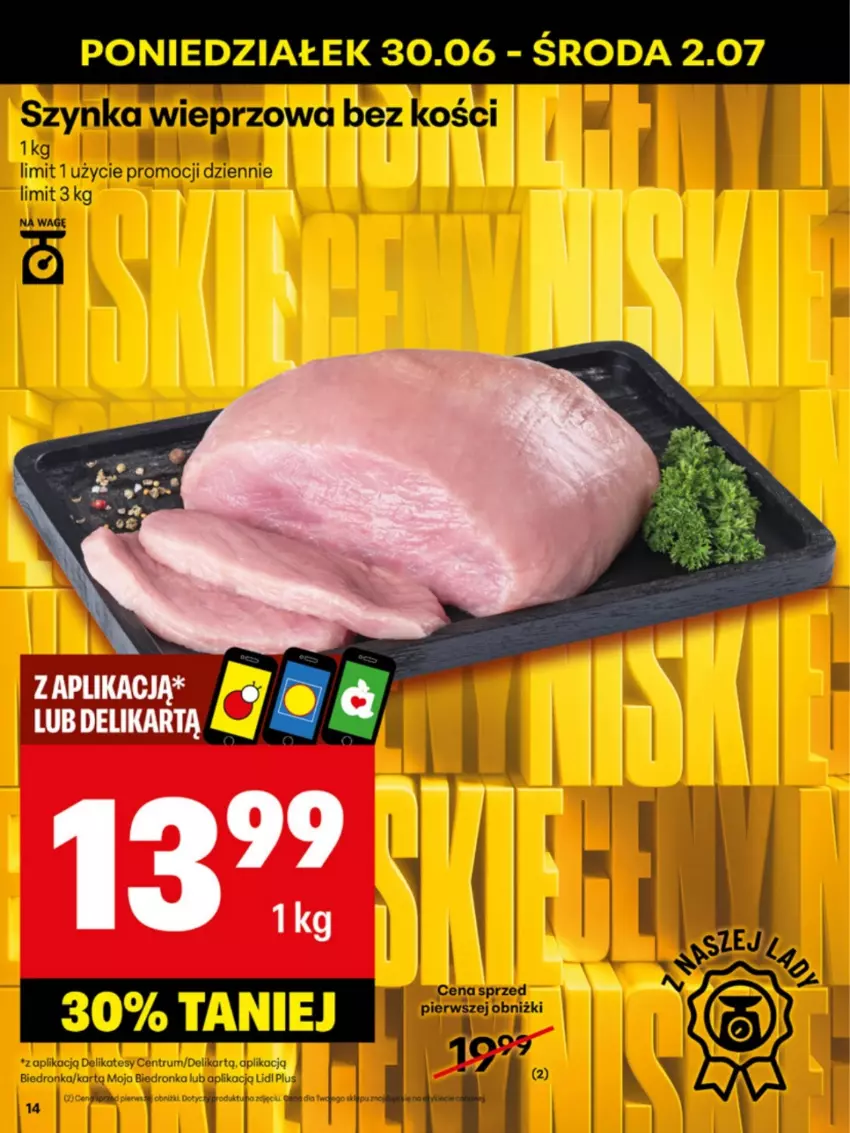 Gazetka promocyjna Delikatesy Centrum - Franczyza DC27 Poniedziałek - ważna 30.06 do 06.07.2025 - strona 14 - produkty: Szynka, Szynka wieprzowa