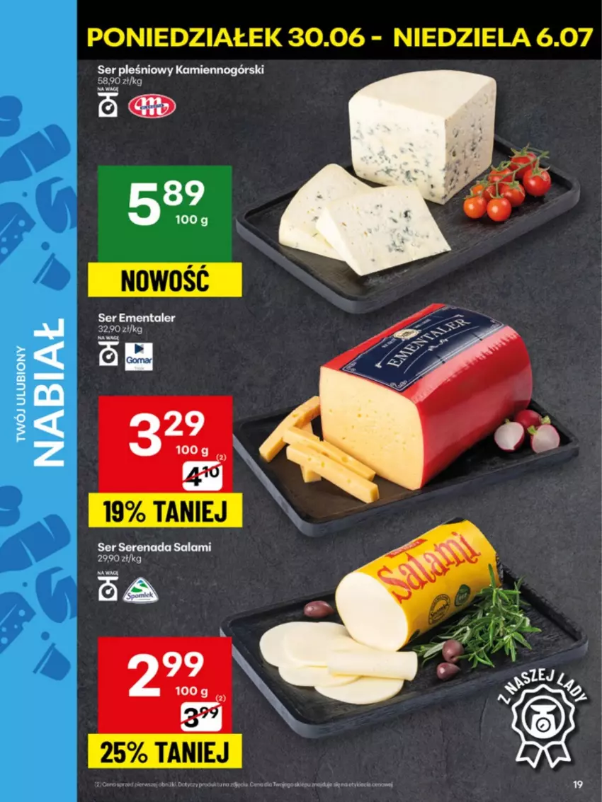 Gazetka promocyjna Delikatesy Centrum - Franczyza DC27 Poniedziałek - ważna 30.06 do 06.07.2025 - strona 19 - produkty: Ementaler, Ser, Ser pleśniowy