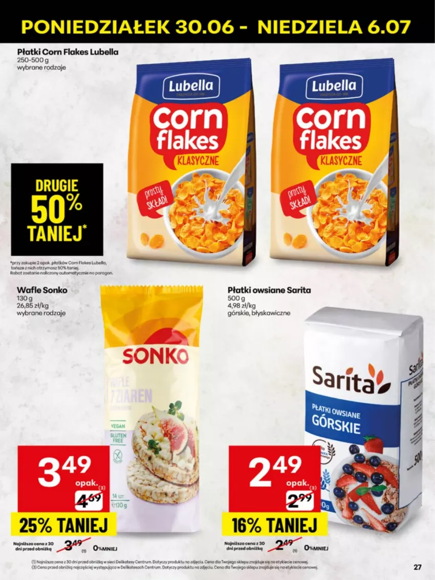Gazetka promocyjna Delikatesy Centrum - Franczyza DC27 Poniedziałek - ważna 30.06 do 06.07.2025 - strona 27 - produkty: Bell, Bella, Corn flakes, Lubella, Płatki owsiane, Por, Rum, Sarita, Sonko, Wafle