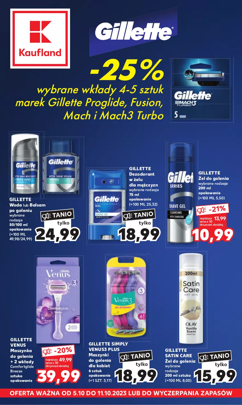 Gazetka promocyjna Kaufland - Kaufland - ważna 05.10 do 11.10.2023 - strona 1 - produkty: Balsam po goleniu, Dezodorant, Fusion, Gillette, Gillette Venus, Mach3, Maszynka, Maszynka do golenia, Sati, Ser, Szynka, Venus, Woda