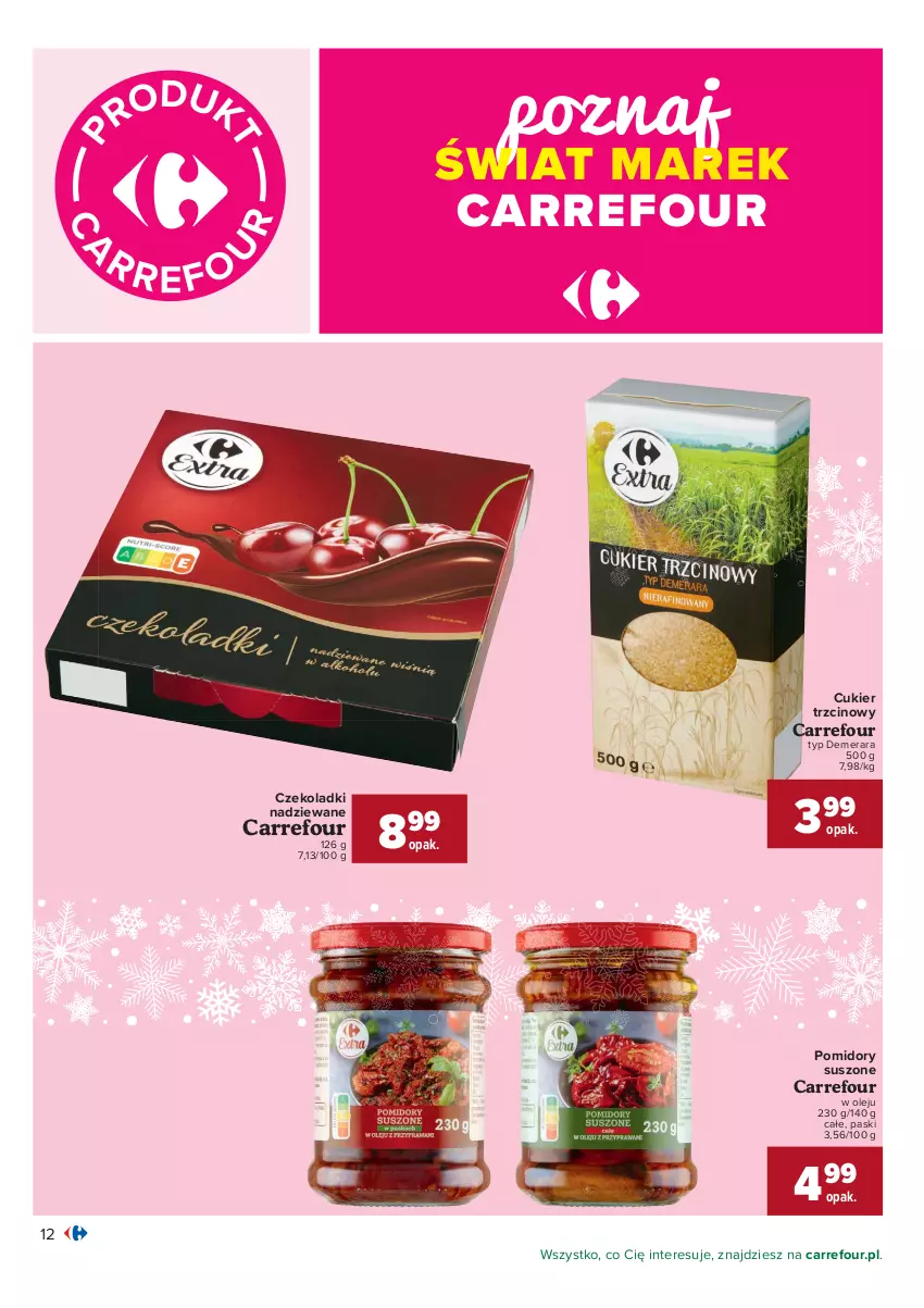 Gazetka promocyjna Carrefour - Gazetka Carrefour - ważna 07.12 do 12.12.2021 - strona 12 - produkty: Cukier, Cukier trzcinowy, Olej, Pomidory