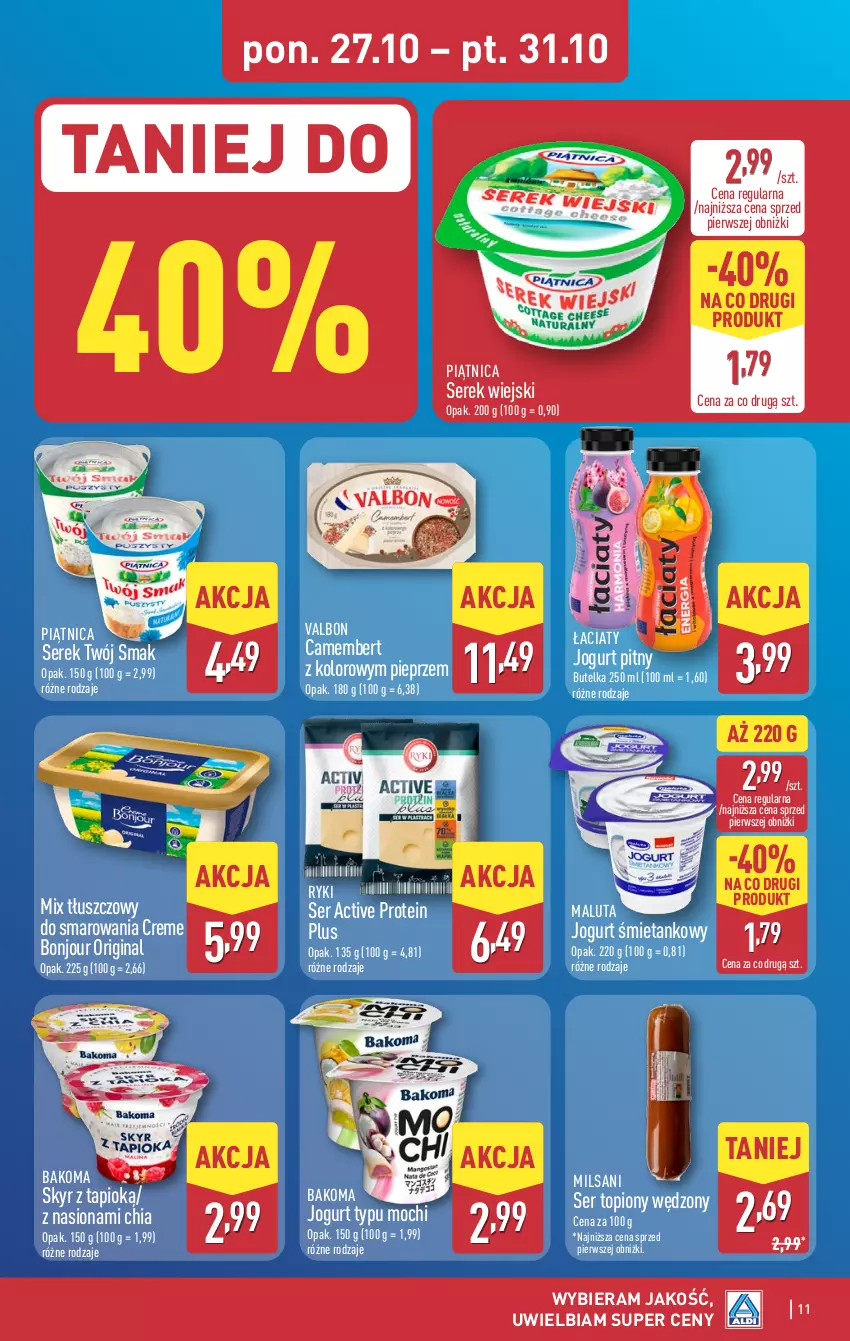 Gazetka promocyjna Aldi - Pełna oferta - ważna 27.10 do 01.11.2025 - strona 11 - produkty: Bakoma, Camembert, Chia, Gin, Jogurt, Jogurt pitny, Piątnica, Pieprz, Ser, Ser topiony, Serek, Serek wiejski, Top, Twój Smak
