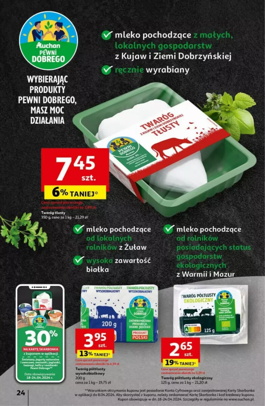 Gazetka promocyjna Auchan - ważna 18.04 do 24.04.2024 - strona 17 - produkty: Fa, Mleko, Sok, Twaróg, Twaróg półtłusty, Twaróg tłusty