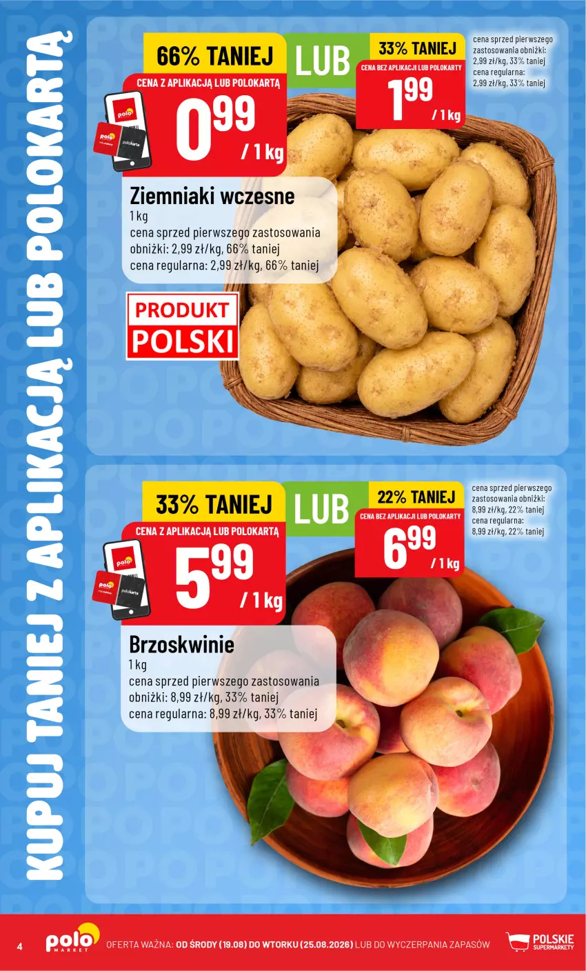 Gazetka promocyjna PoloMarket - Katalog Kupuj taniej z POLOappką - ważna 19.08 do 25.08.2026 - strona 4 - produkty: Brzoskwinie, LG, Ziemniaki