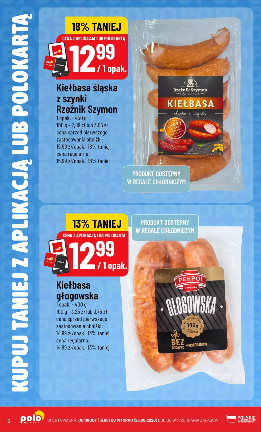 Gazetka promocyjna PoloMarket - Katalog Kupuj taniej z POLOappką - ważna 19.08 do 25.08.2026 - strona 6 - produkty: Kiełbasa, Kiełbasa śląska