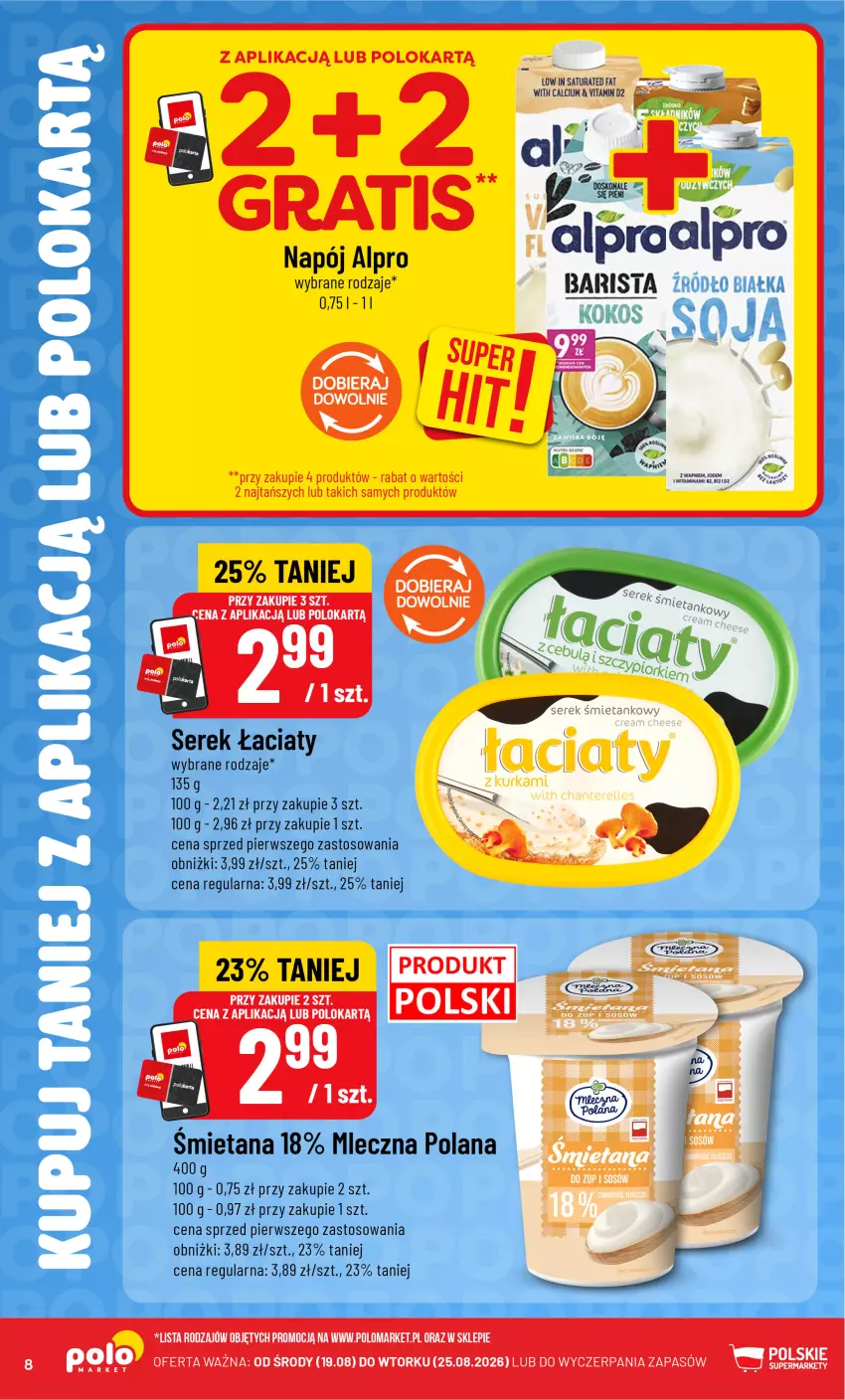 Gazetka promocyjna PoloMarket - Katalog Kupuj taniej z POLOappką - ważna 19.08 do 25.08.2026 - strona 8 - produkty: Alpro, Calcium, Fa, Gra, LANA, Napój, Ser, Serek