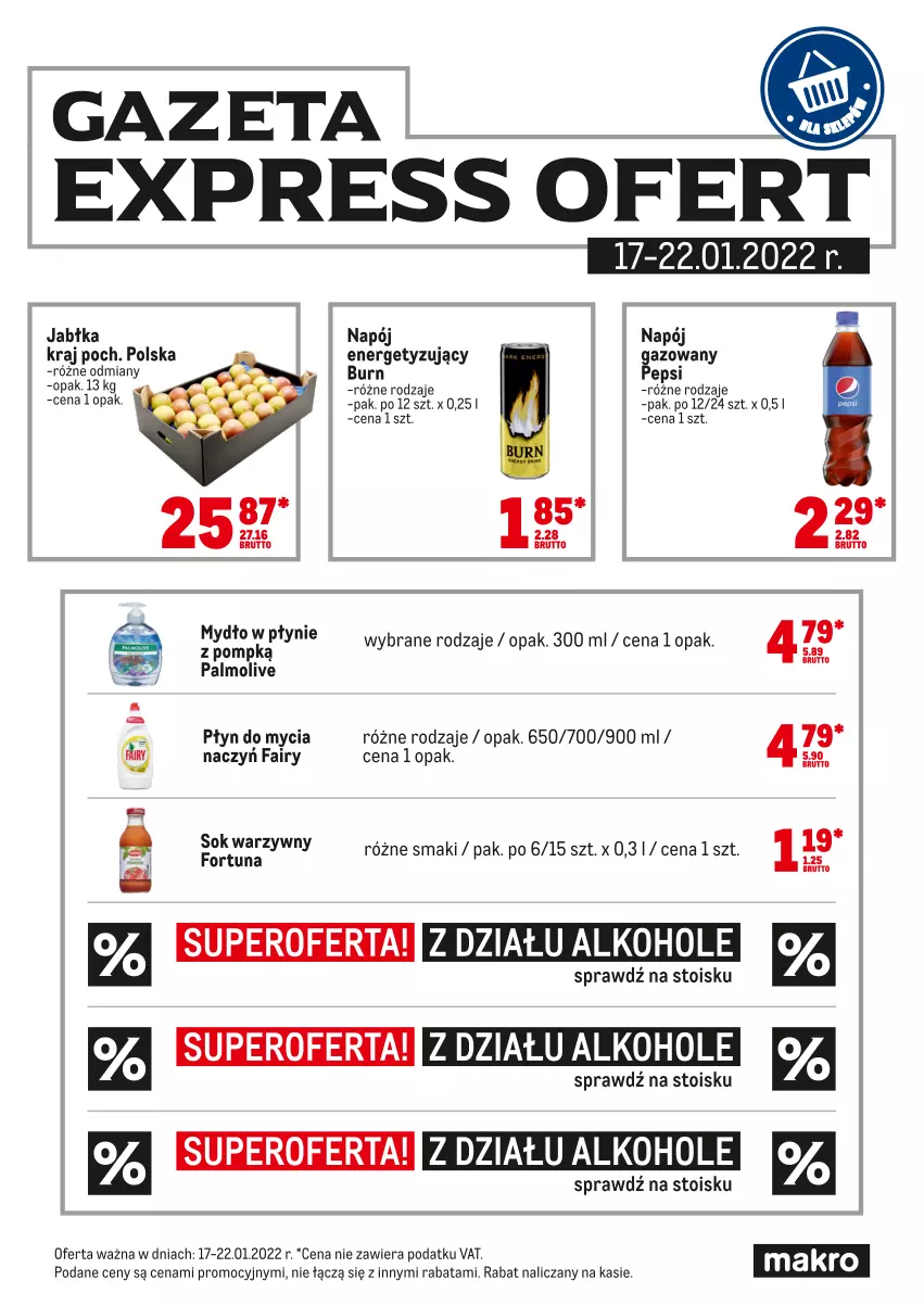 Gazetka promocyjna Makro - [Oferta specjalna] Express ofert - ważna 17.01 do 22.01.2022 - strona 1 - produkty: Alkohole, Fa, Fairy, Mydło, Mydło w płynie, Napój, Palmolive, Pepsi, Płyn do mycia, Sok