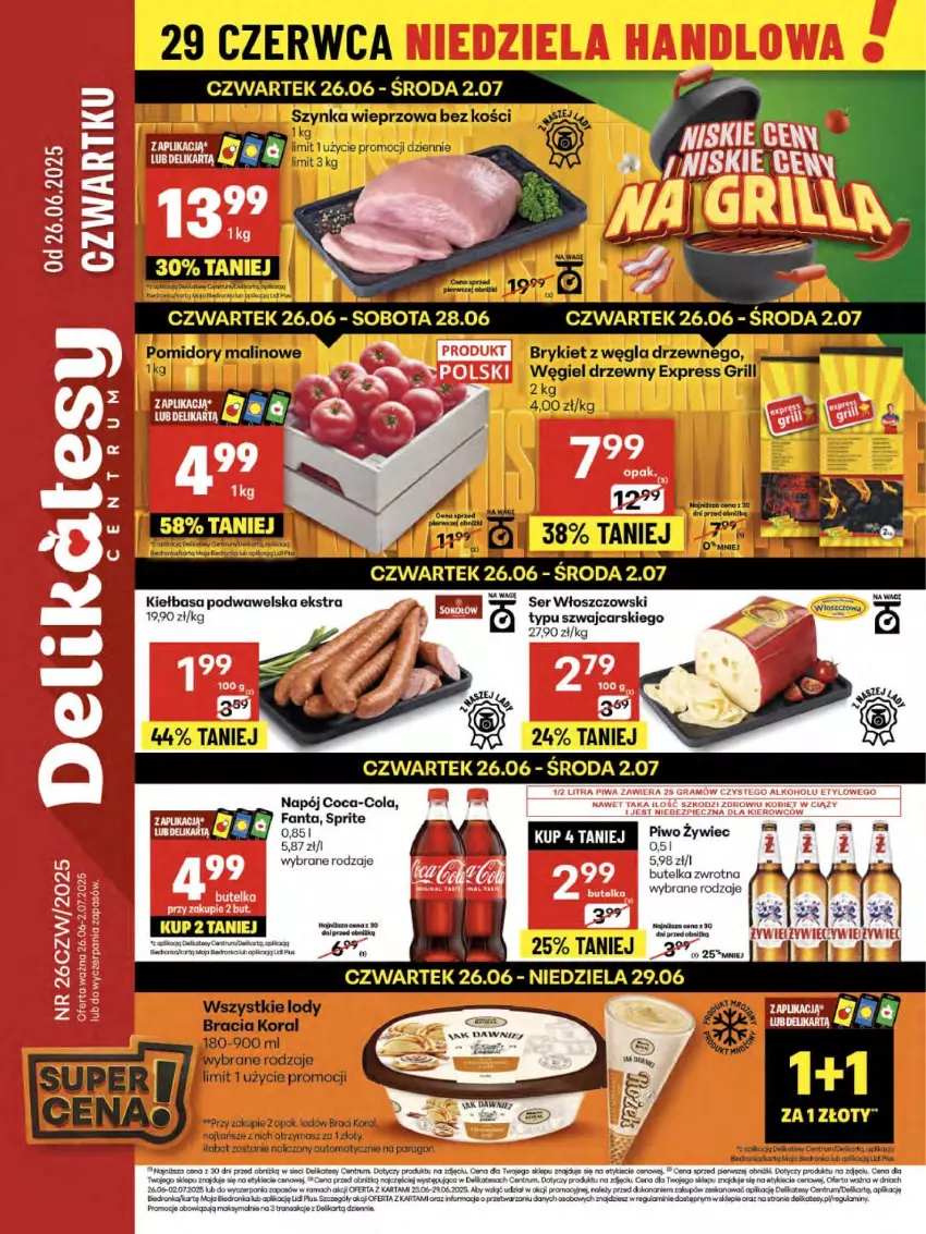 Gazetka promocyjna Delikatesy Centrum - Franczyza DC26 Czwartek - ważna 26.06 do 02.07.2025 - strona 1 - produkty: Cars, Coca-Cola, Fa, Fanta, Grill, Kiełbasa, Kiełbasa podwawelska, Koc, Lody, Mop, Napój, Pomidory, Rama, Rum, Ser, Sok, Sprite, Szynka, Szynka wieprzowa, Tran, Wawel, Węgiel drzewny, Włoszczowski
