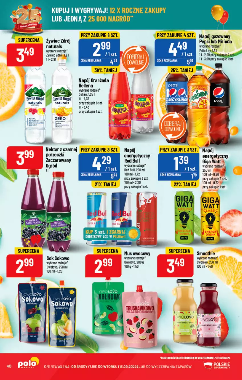 Gazetka promocyjna PoloMarket - Gazetka pomocyjna - ważna 07.09 do 13.09.2022 - strona 40 - produkty: Hellena, Mirinda, Mus, Napój, Nektar, Oranżada, Pepsi, Por, Red Bull, Smoothie, Sok