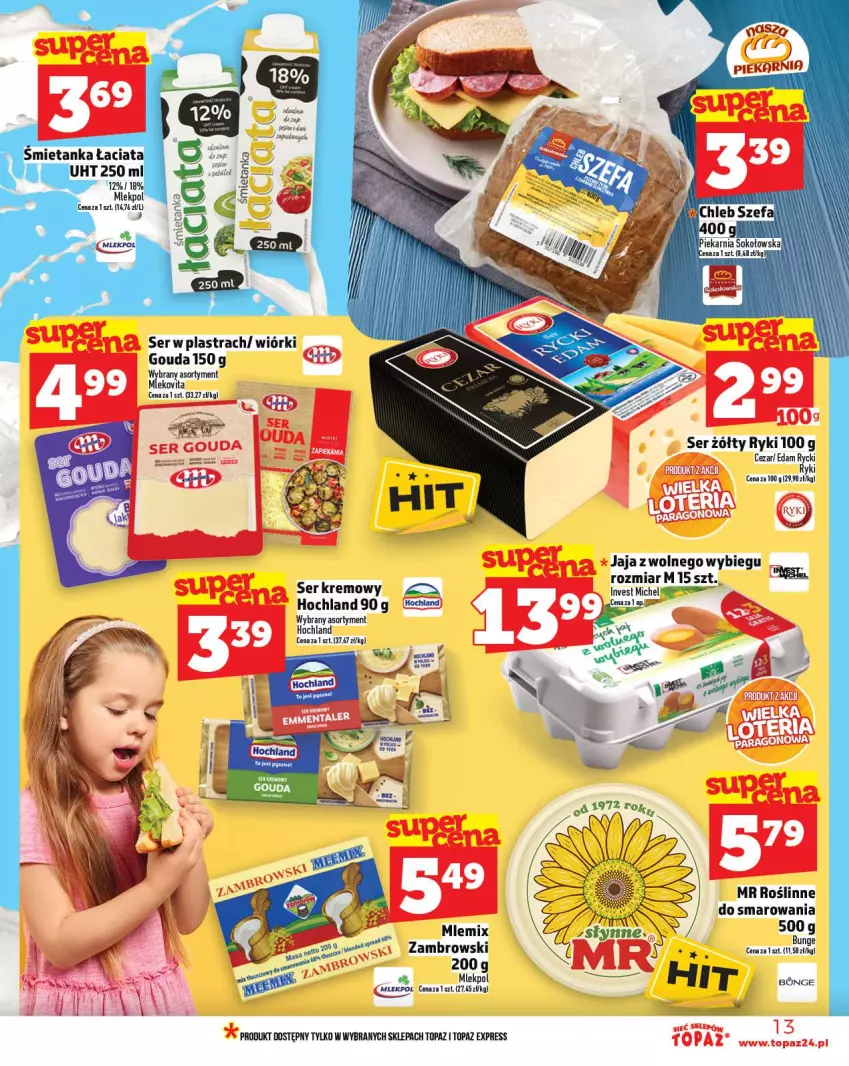 Gazetka promocyjna Topaz - Gazetka - ważna 09.10 do 15.10.2025 - strona 13 - produkty: Gouda, Hochland, Jaja, Jaja z wolnego wybiegu, Mleko, Mlekovita, Ser, Top, Vita C