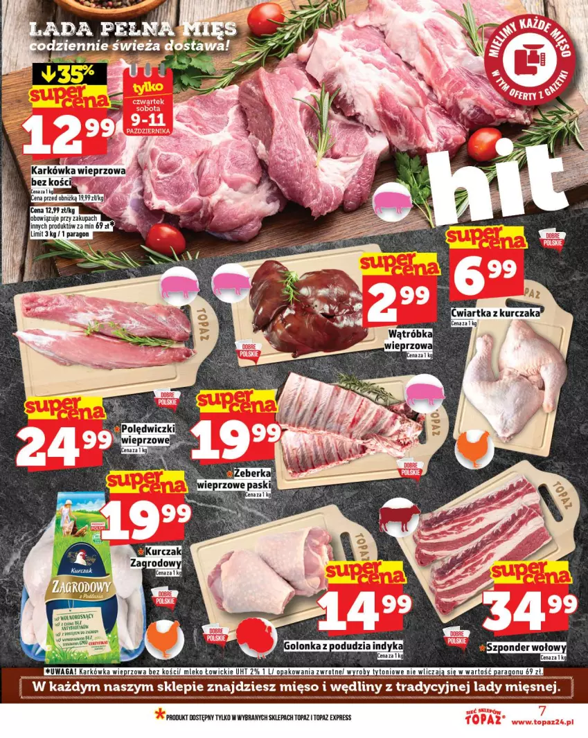 Gazetka promocyjna Topaz - Gazetka - ważna 09.10 do 15.10.2025 - strona 7 - produkty: Karkówka wieprzowa, Kurczak, Mięso, Mleko, Szponder wołowy, Top, Waga