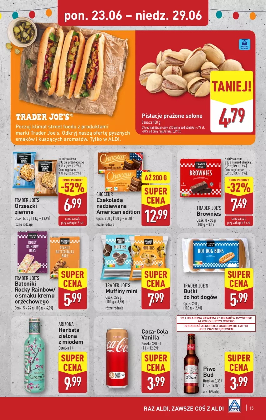 Gazetka promocyjna Aldi - Pełna oferta - ważna 23.06 do 29.06.2025 - strona 15 - produkty: Baton, Brownie, Bułki do hot dogów, Coca-Cola, Czekolada, Czekolada nadziewana, Gra, Herbata, Hot dog, Muffiny, Orzeszki, Orzeszki ziemne, Pistacje, Piwa, Piwo, Tonik