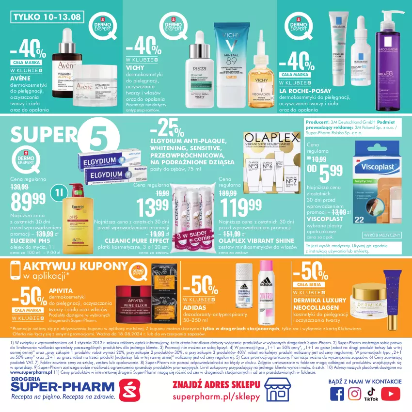 Gazetka promocyjna Super Pharm - ważna 10.08 do 18.08.2024 - strona 12 - produkty: Adidas, Antyperspirant, Avène, Cleanic, Dermika, Dezodorant, Dres, Elgydium, Gra, Kosmetyki do pielęgnacji, La Roche-Posay, LG, Mobil, Olej, Plastry opatrunkowe, Płatki kosmetyczne, Pur, Ser, Vichy, Viscoplast