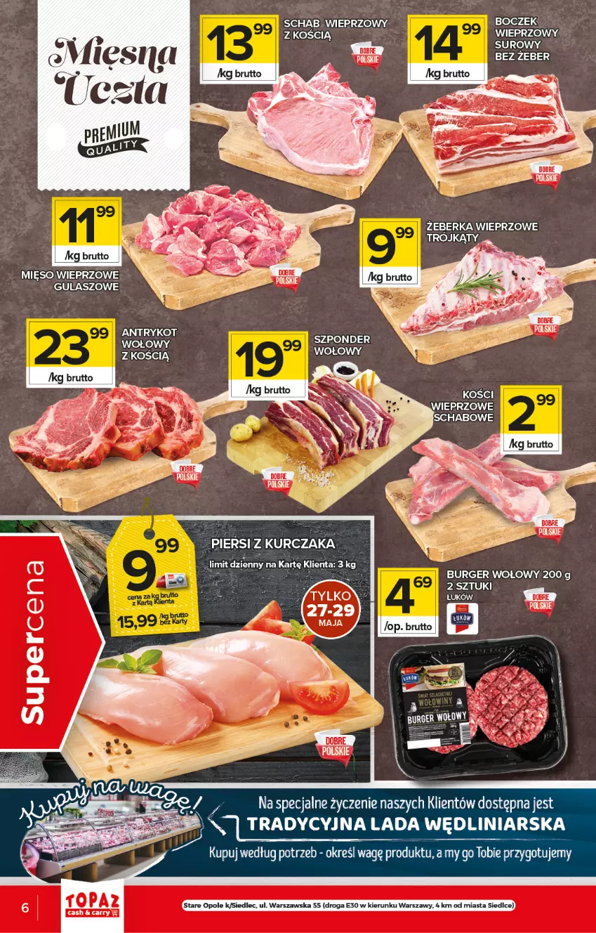 Gazetka promocyjna Topaz - Gazetka - ważna 27.05 do 02.06.2021 - strona 6 - produkty: Antrykot wołowy, Boczek, Burger, Kurczak, Mięso, Mięso wieprzowe, Schab wieprzowy