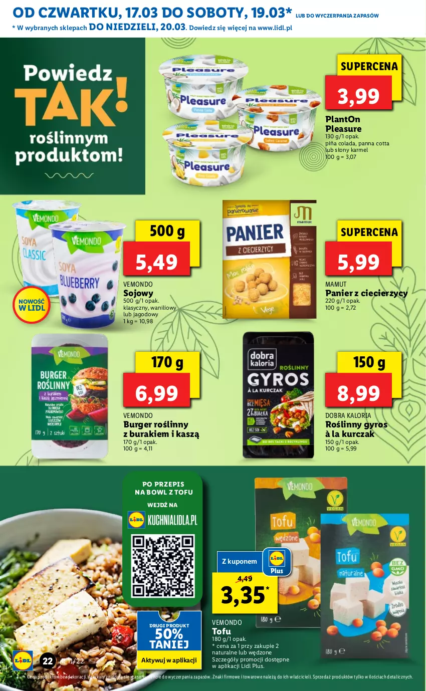 Gazetka promocyjna Lidl - GAZETKA - ważna 17.03 do 20.03.2022 - strona 22 - produkty: Buraki, Burger, Gyros, Kurczak, Panna cotta, Piña Colada, Roślinny gyros, Tofu