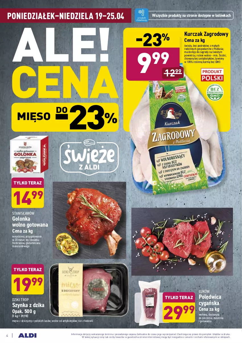 Gazetka promocyjna Aldi - Ale akcja - ważna 19.04 do 25.04.2021 - strona 4 - produkty: Kurczak, Lodówka, Mięso, Piec, Polędwica, Szynka, Tera